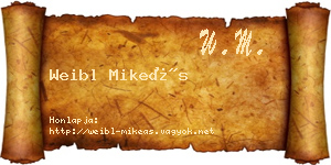 Weibl Mikeás névjegykártya